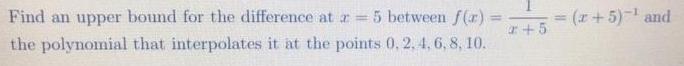 Find an upper bound for the difference at r = 5 between