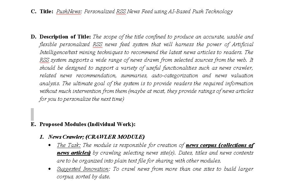 C. Title: PushNews: Personalized RSS News Feed using Al-Based Push Technology D. Description of Title: The scope of the title