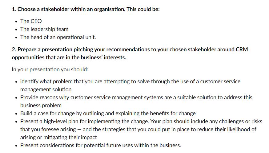 1. Choose a stakeholder within an organisation. This could be: • The CEO • The leadership team • The head of an operational u