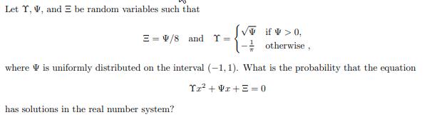 Let T, V, and E be random variables such that V if
