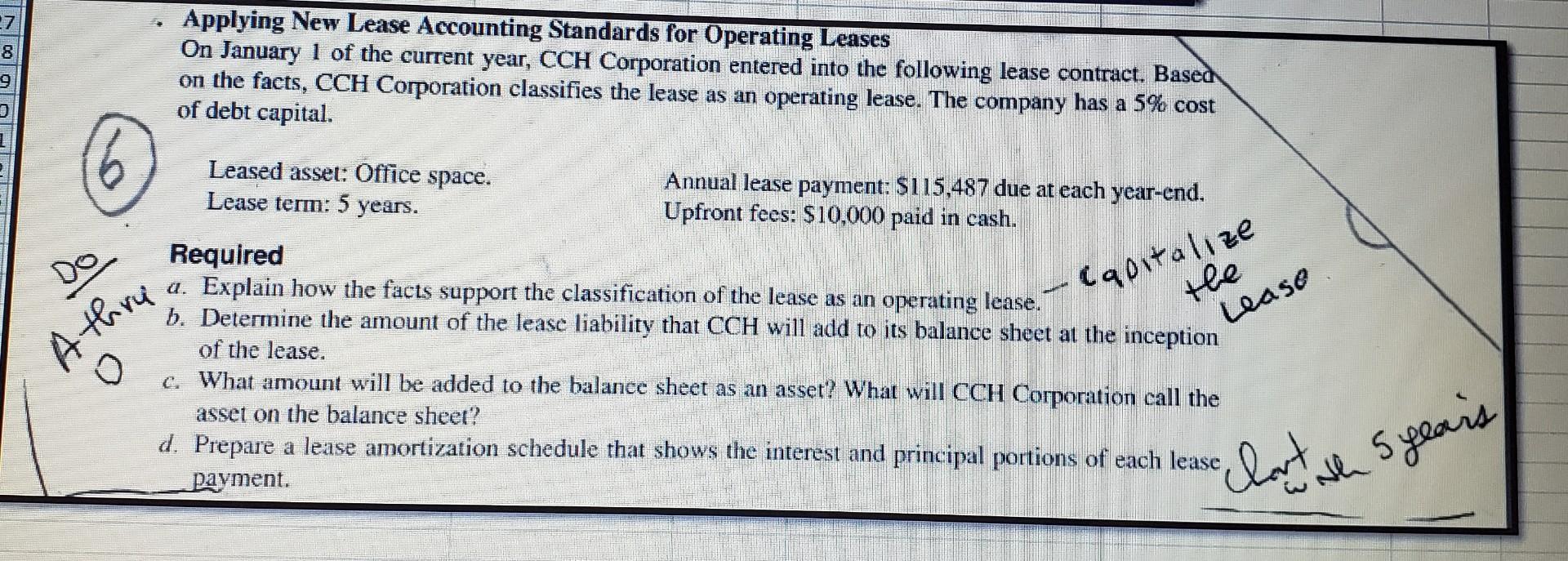 No alai Applying New Lease Accounting Standards for Operating Leases On January 1 of the current year, CCH Corporation entere