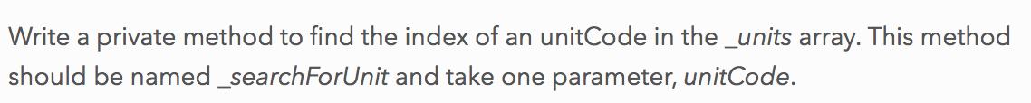Write a private method to find the index of an unitCode in the_units array. This method should be named_searchForUnit and tak