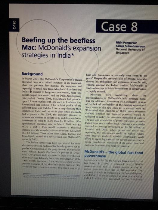 C-120 Case 8 Beefing up the beefless Mac: McDonalds expansion strategies in India* Nitin Pangarkar Saroja Subrahmanyan Natio