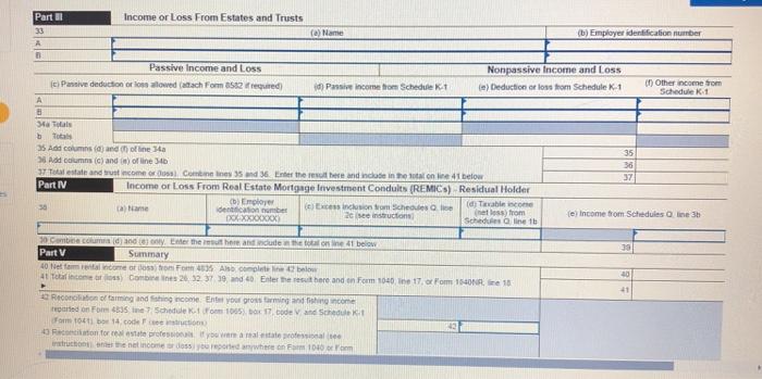 Part II 33 B A B Income or Loss From Estates and Trusts Passive Income and Loss (c) Passive deduction or loss