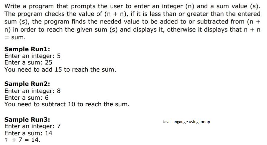 Write a program that prompts the user to enter an integer (n)