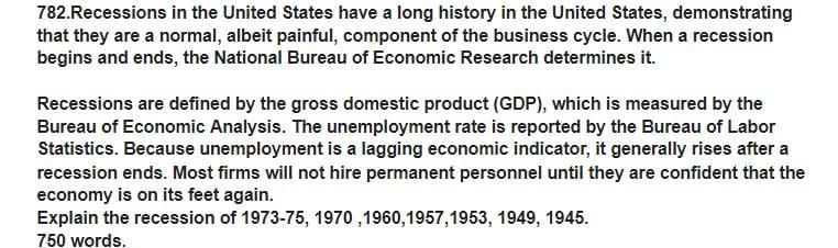 782. Recessions in the United States have a long history in the United States, demonstrating that they are a normal, albeit p