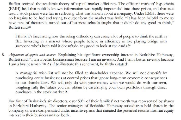 Buffett scored the academic theory of capital market efficiency. The efficient markets hypothesis (EMI) held that publicly k