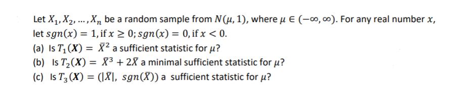 Let X,,X2, . ,Xn be a random sample from N(u, 1), where