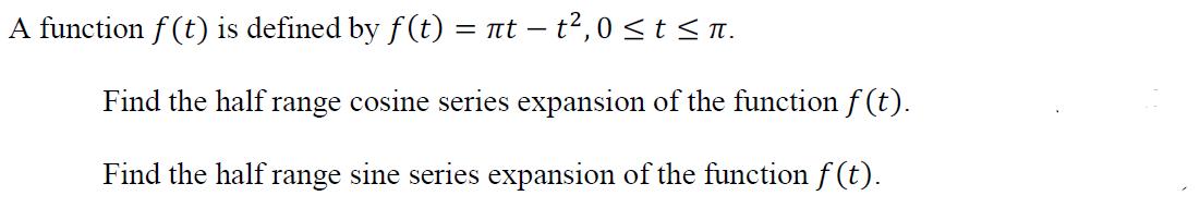 A function f (t) is defined by f (t) = nt t2,0