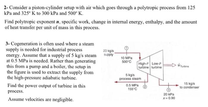 Consider a piston-cylinder setup with air which go