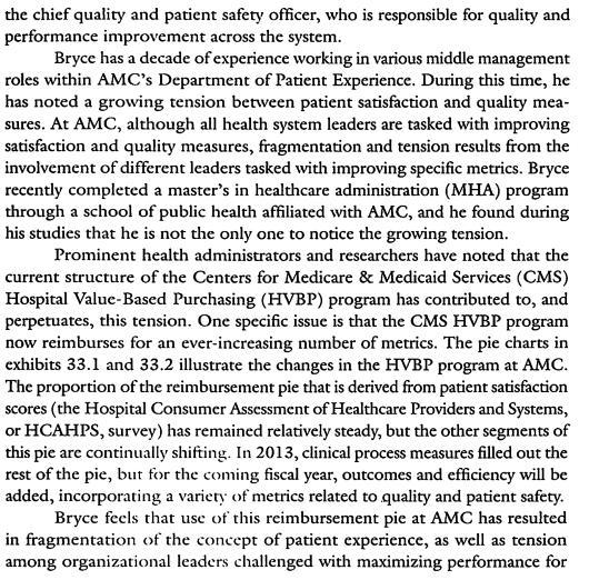 the chief quality and patient safety officer, who is responsible for quality and performance improvement across the system. B