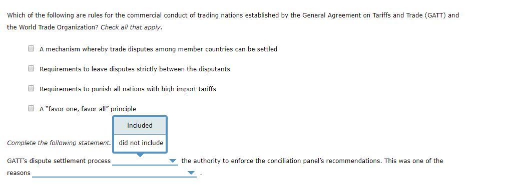 Which of the following are rules for the commercial conduct of trading nations established by the General Agreement on Tariff