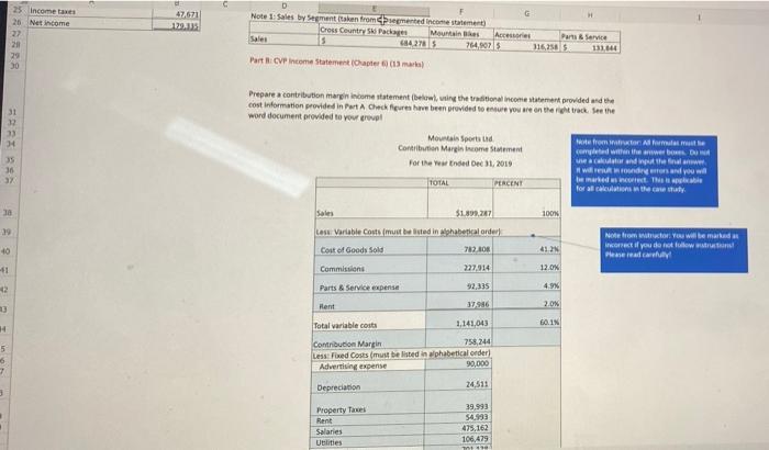 25 Income 26 Net income 22 47,671 129.03 = = = = = = DNote 1: Sales by Segment taken from segmented income statement Cross C