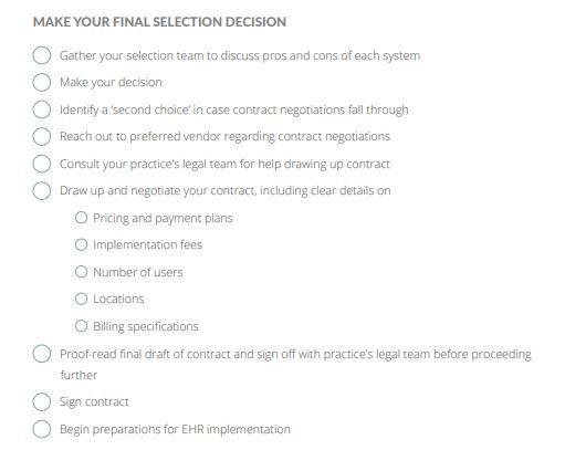 MAKE YOUR FINAL SELECTION DECISION Gather your selection team to discuss pros and cons of each system Make your decision Iden