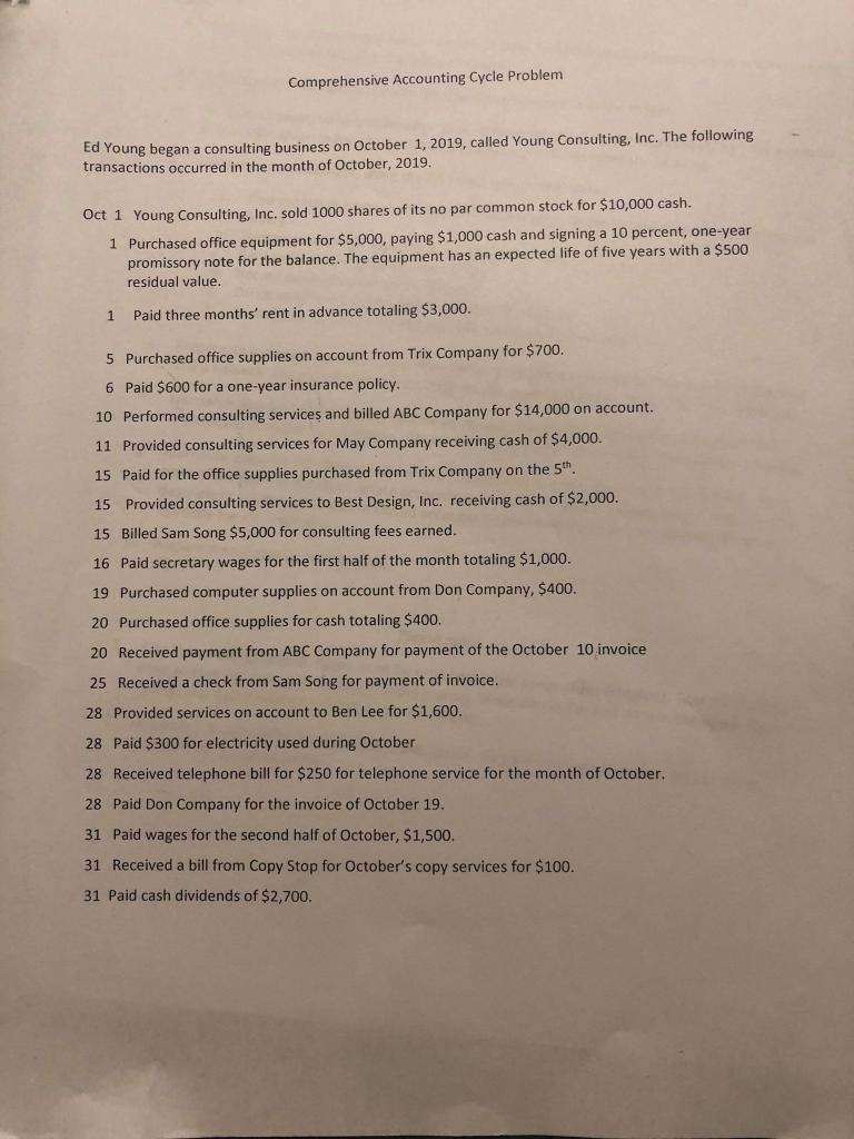 Comprehensive Accounting Cycle Problem Ed Young began a consulting business on October 1, 2019, called Young Consulting, Inc.