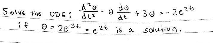 Solve the ODE: de +30 + 3e = - 2e2t dt -