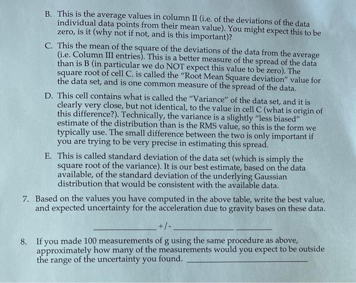 deviation, and the deviation squared. Then compute the standard deviation using the