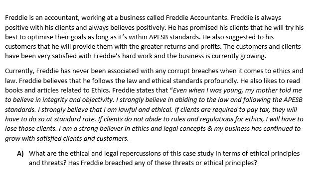 Freddie is an accountant, working at a business called Freddie Accountants. Freddie is always positive with his clients and a