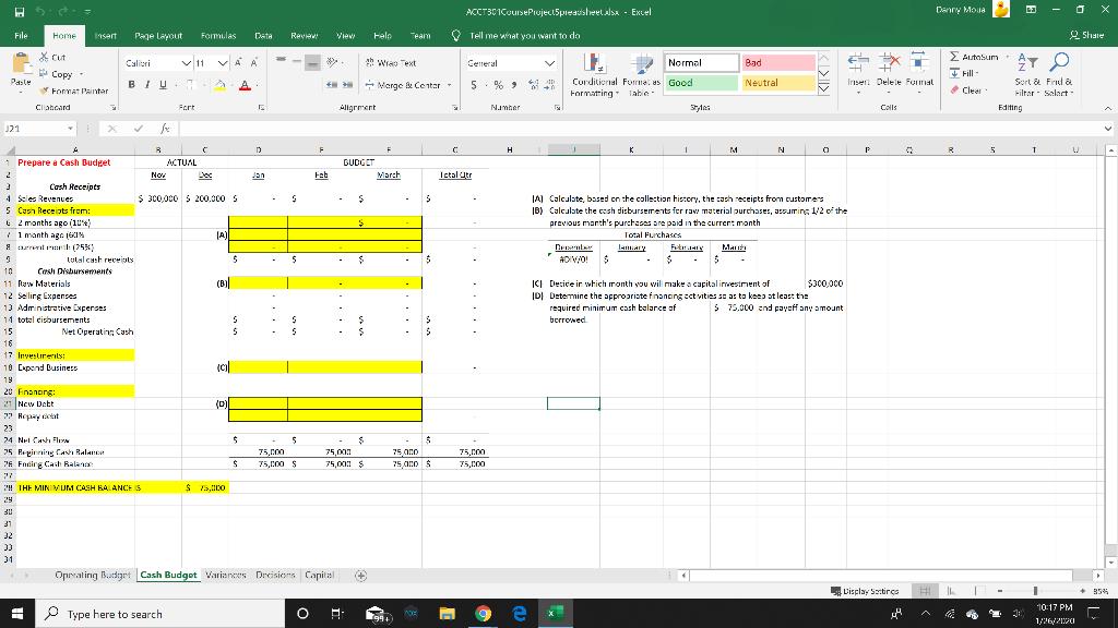 - Excel Derry Moua - o ACCT301CourseProjec15predshes Tell me what you want to do xShare ViewH elp Team >> Wrap Text Merge &