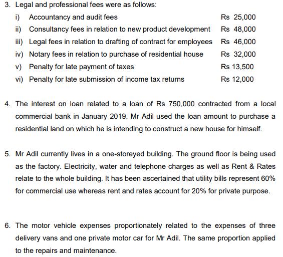3. Legal and professional fees were as follows: i) Accountancy and audit fees Rs 25,000 ii) Consultancy fees in relation to n