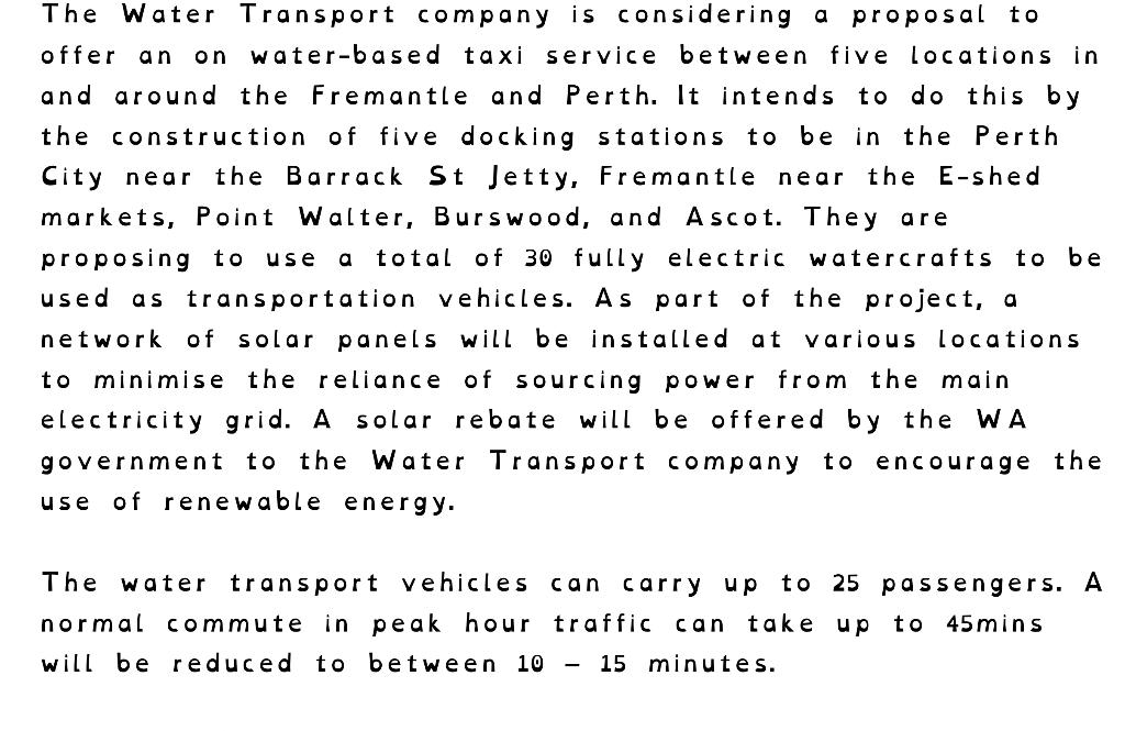 are The Water Transport company is considering a proposal to offer an on water-based taxi service between five locations in a