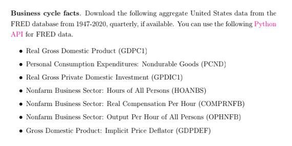 Business cycle facts. Download the following aggregate United States data from the FRED database from