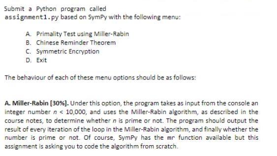 Submit a Python program called assignment1.py based on SymPy with the following