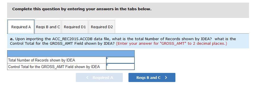 Complete this question by entering your answers in the tabs below. Required A Reqs B and C Required D1 Required D2 a. Upon im