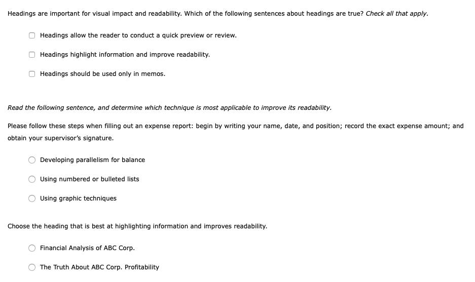 are important for visual impact and readability. Which of the following sentences about headings are true? Check all that app