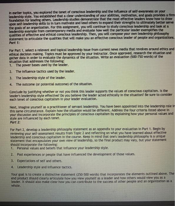 h earlier topics, you explored the tenet of conscious leadership and the influence of self-awareness on your leadership style