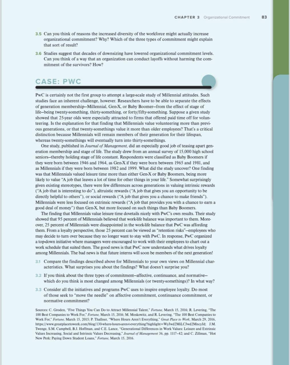 CHAPTER 3 Organizational Commitment 83 3.5 Can you think of reasons the