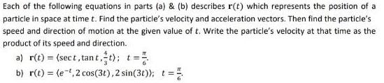 Each of the following equations in parts (a) & (b) describes r(t)