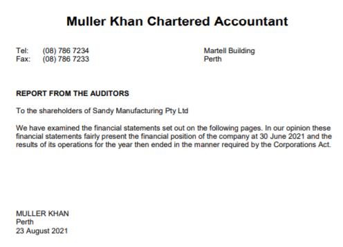 Muller Khan Chartered Accountant Tel: (08) 786 7234 Fax: (08) 786 7233 Martell Building Perth REPORT FROM THE AUDITORS To the