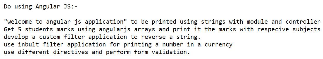 Do using Angular JS:- "welcome to angular js application" to be printed