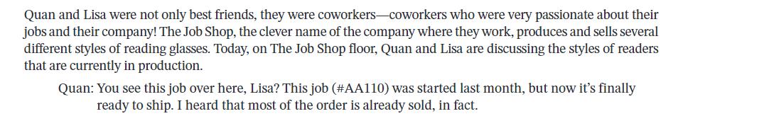 Quan and Lisa were not only best friends, they were coworkers—coworkers who were very passionate about their jobs and their c
