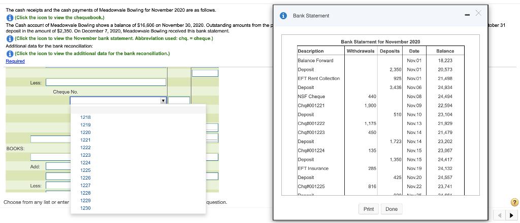 Bank Statement tober 31 The cash receipts and the cash payments of Meadowvale Bowling for November 2020 are as follows. (Clic