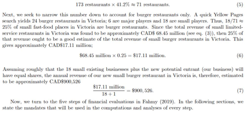 173 restaurants x 41.2% 71 restaurants. Next, we seek to narrow this number down to account for burger
