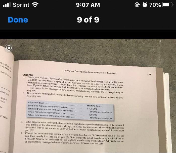 ..l Sprint 9:07 AM @ @ 70% Done 9 of 9 Job Order Casting Cost Flows and External Reporting den Required: 123 1. Check your wo