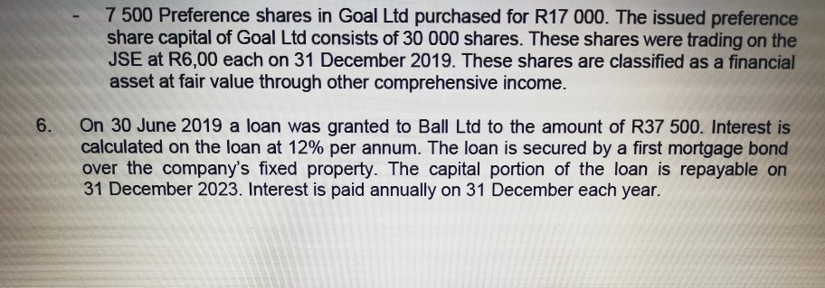 7500 Preference shares in Goal Ltd purchased for R17 000. The issued preference share capital of Goal Ltd consists of 30 000
