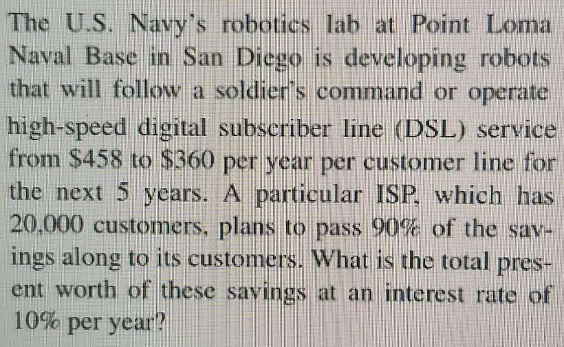 The U.S. Navys robotics lab at Point Loma Naval Base in San Diego is developing robots that will follow a soldiers command