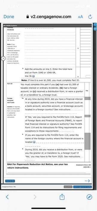 Done v2.cengagenow.com AA C Add the amounts on line 5. Enter the total here and on Form 1040 or 1040-SR. line 3 Note: If line