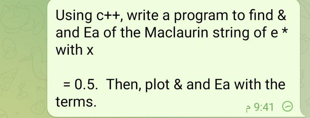 Using c++, write a program to find & and Ea of the