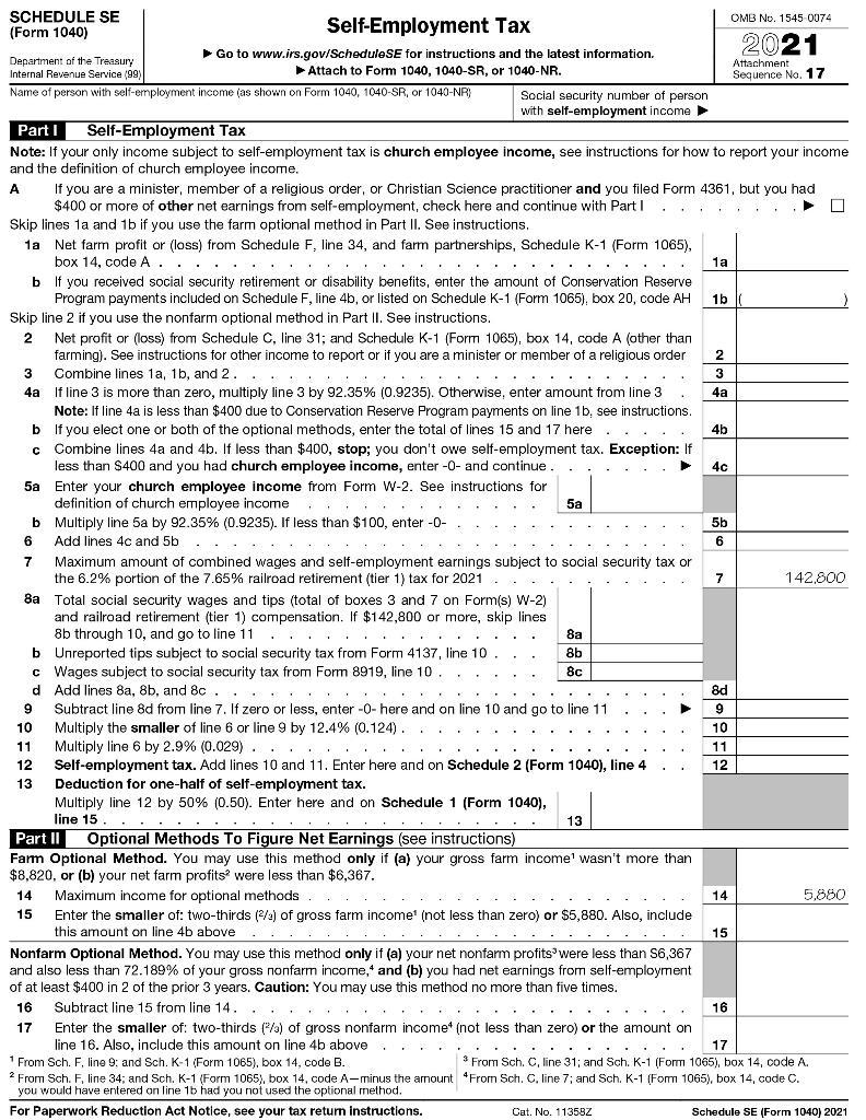 2021 Attachment 1a 1b 23 4a 4c 66 SCHEDULE SE OMB No. 1545 0074 (Form 1040) Self-Employment Tax Department of the Treasury