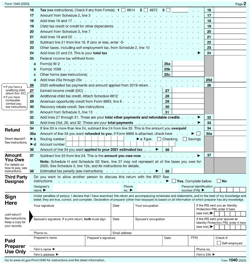 a .. Form 1040 (2020) Page 2 16 Tax (see instructions). Check if any from Form(s): 1 8814 2 4972 3 30 16 17 Amount from Sche