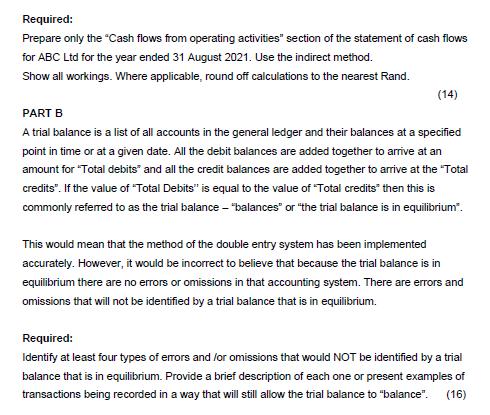 Required: Prepare only the Cash flows from operating activities section of the statement of cash flows for ABC Ltd for the