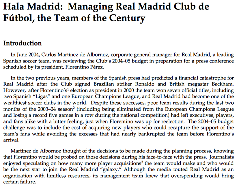 Hala Madrid: Managing Real Madrid Club deF?tbol, the Team of the CenturyIntroductionIn June 2004, Carlos Mart?nez de Albor
