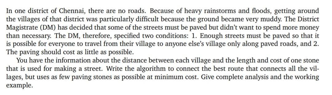 In one district of Chennai, there are no roads. Because of heavy rainstorms and floods, getting around the villages of that d
