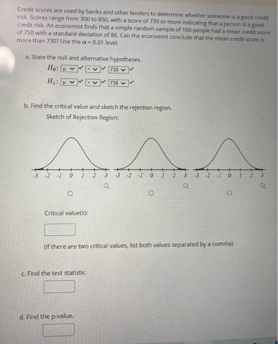 Credit scores are used by banks and other lenders to determine whether someone is a good creditrisk. Scores range from 300 t