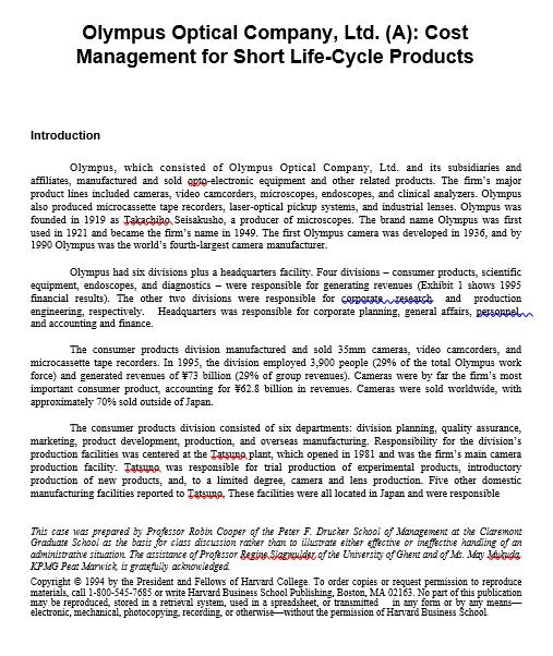 Olympus Optical Company, Ltd. (A): Cost Management for Short Life-Cycle Products Introduction Olympus, which consisted of Oly