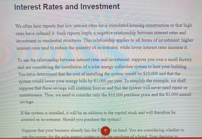 Interest Rates and InvestmentWe often hear reports that low interest rates have stimulated housing construction or that high